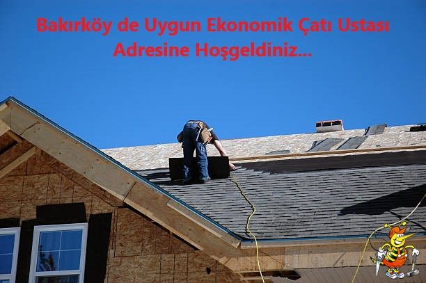 Bakırköy çatı tamiri ve çatı yenileme çalışması