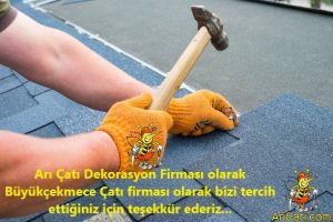 Büyükçekmece Çatı Ustası Desteği