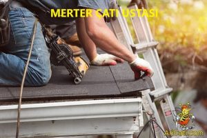 Merter çatıcı, Merter Çatı ustası, Merter çatı aktarma